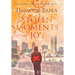Stolen Moments of Joy