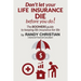 Don't Let your life insurance die before you do: The Boomer Guide for keeping Life insurance for Life