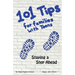 101 Tips for Living With Teens - Staying a Step Ahead