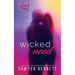 Wicked Need