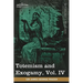 Totemism and Exogamy, Vol. IV (in Four Volumes)