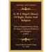 G. W. F. Hegel's Theory Of Right, Duties And Religion: With A Supplementary Essay On Hegel's Systems Of Ethics And Religion (1892)
