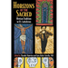 Horizons of the Sacred: Mexican Traditions in U.S. Catholicism