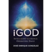 iGod: Intelligent Guidance Operating Daily