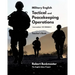 Military English: Tactical and Peacekeeping Operations: Teacher's Book