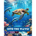Into the Waves