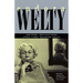 Eudora Welty: Writers' Reflections Upon First Reading Welty