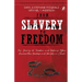 From Slavery to Freedom