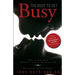 Too Busy To Get Busy: How to Fix Your (Almost) Sexless Relationship
