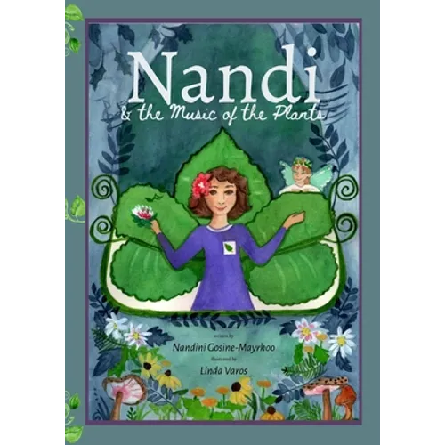 Nandi & The Music of the Plants