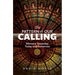 The Pattern of Our Calling: Ministry Yesterday, Today and Tomorrow