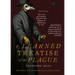 Beza's Learned Discourse of the Plague: Wherein the two questions: Whether the Plague be Infectious, or no & Whether and how far it may be shunned of