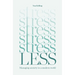 Stress Less: Managing Anxiety in a Modern World