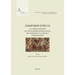 Chagar Bazar (Syrie) VIII: Les Tombes Ordinaires de l'Age Du Bronze Ancien Et Moyen Des Chantiers D-F-H-I (1999-2011): Etudes Diverses