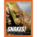 Snakes! And Their Secrets: A Book for Curious Kids
