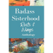 Badass Sisterhood: Roots & Wings Anthology
