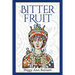 Bitter Fruit
