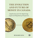The Evolution and Future of Money in Canada: Implications for the Digital Age, Legal and Regulatory Perspective