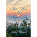 And Then God Stepped In: Stories of Amazing God Interventions