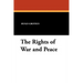 The Rights of War and Peace