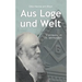 Aus Loge und Welt: Freimaurer im 19. Jahrhundert
