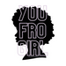 You Fro Girl