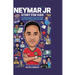 Neymar Jr Story for Kids: 100 Trivia Questions and Fun Facts Every Young Neymar Jr Fan Should Know.