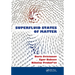 Superfluid States of Matter