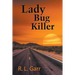 Lady Bug Killer