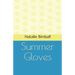Summer Gloves