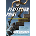 The Perfection Point: Sport Science Predicts the Fastest Man, the Highest Jump, and the Limits of Athletic Performance