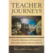 Teacher Journeys: Memories, Reflections, and Lessons from 20Th-Century African-American Educators