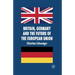 Britain, Germany and the Future of the European Union
