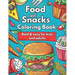 Food and Snacks Coloring Book Bold and Easy for Kids and Adults: Cute Food Coloring Book Bold & Easy Designs: Simple and Bold Designs for Kids and Adu