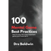 100 Mental Game Best Practices: How To Play The Most Important Game You'll Ever Play