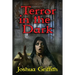 Terror in the Dark: A collection of Supernatural Horror stories