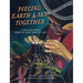 Piecing Earth and Sky Together: A Creation Story from the Mien Tribe of Laos