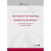 The Concept of Function in Molecular Biology: A Theoretical Framework and a Case Study