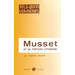 Musset Et Sa Fortune Litteraire