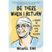 Be There When I Return: A Memoir of Epilepsy, Love, and Success