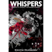 Whispers: Inspired by H.P. Lovecraft's "The Whisperer in Darkness"