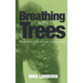Breathing With Trees: Book one in the Woodcoombe series