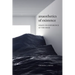 Anaesthetics of Existence: Essays on Experience at the Edge
