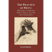 Practice of Piety: Directing a Christian How to Walk, That He May Please God (Paperback)