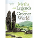 Myths, Legends and Tales for a Greener World