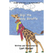 Gigi the Greedy Giraffe