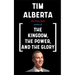 Tim Alberta Book: Life Story