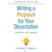 Writing a Proposal for Your Dissertation: Guidelines and Examples