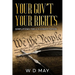 Your Gov't Your Rights; Simplifying the U S Constitution