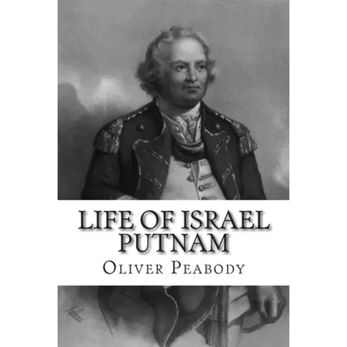 Life of Israel Putnam